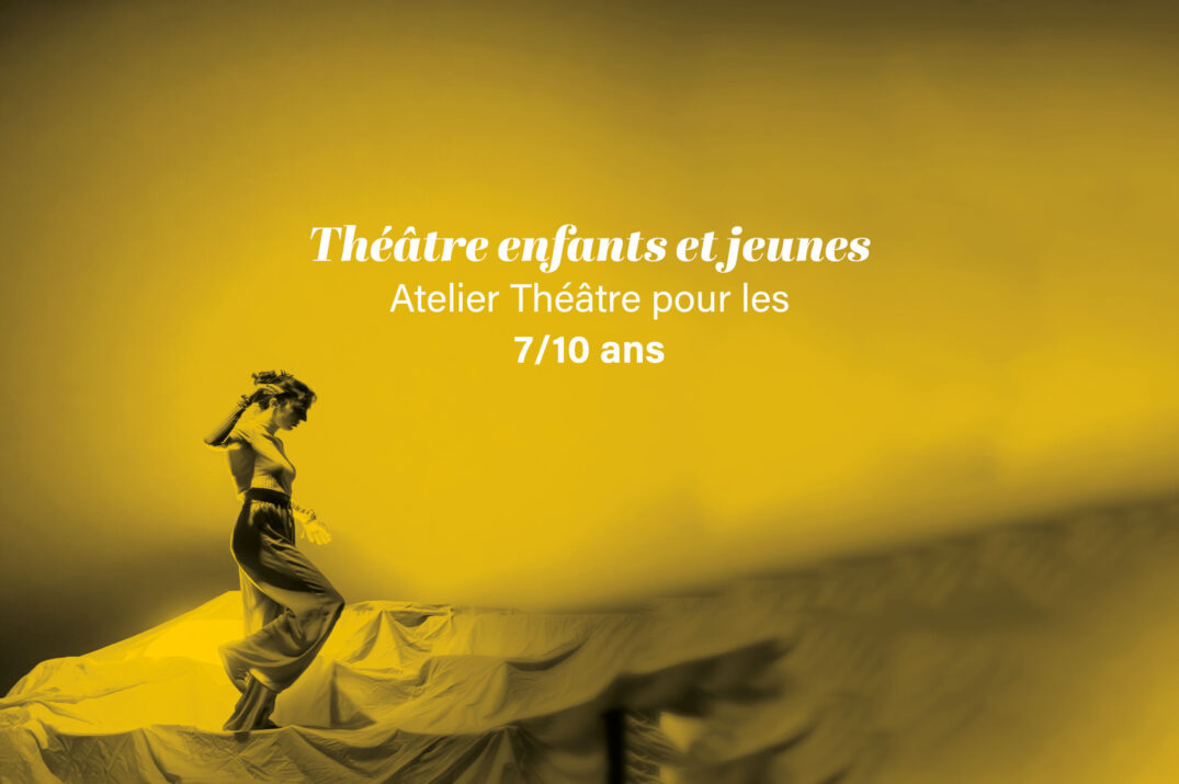 Théâtre pour les 7/10 ans