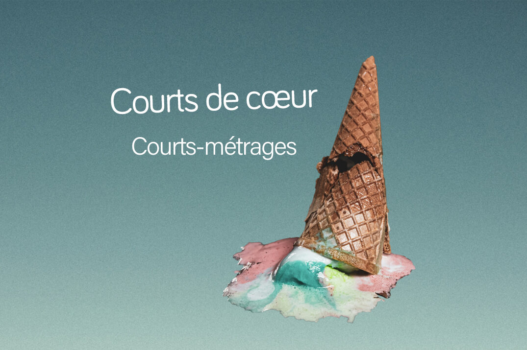 Courts de cœur 