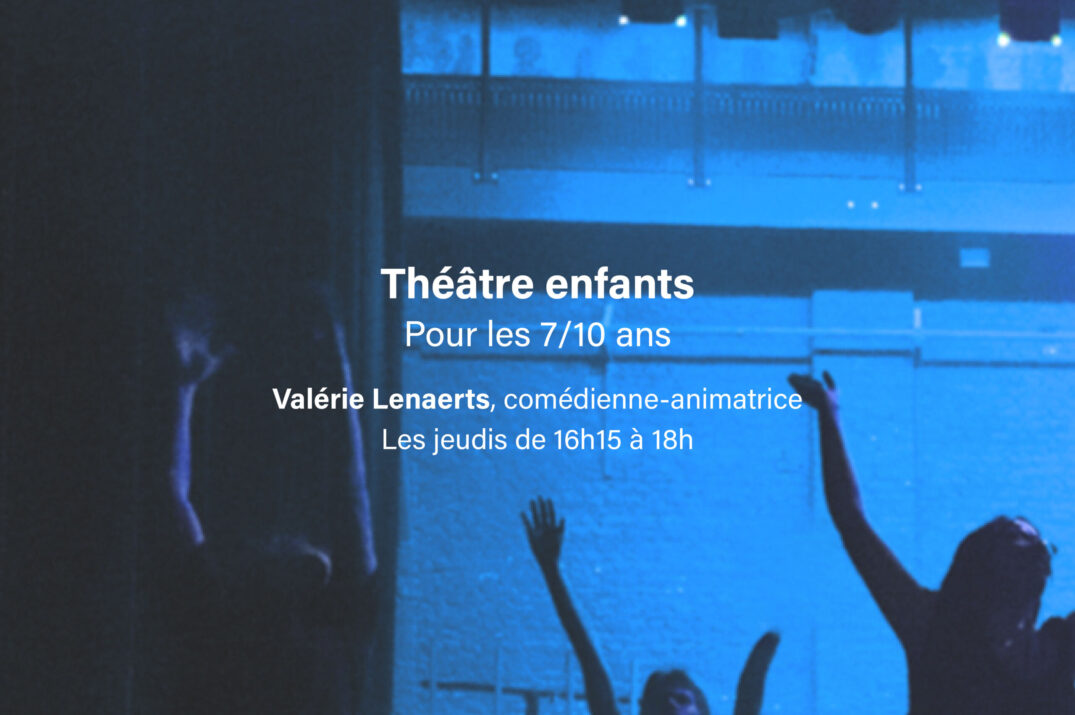 Théâtre enfants  – De 7 à 10 ans 